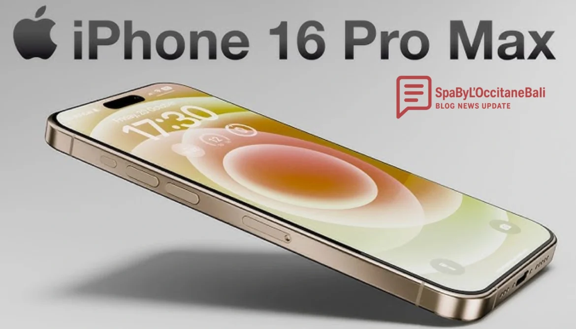iPhone 16 Pro Max: Inovasi Tanpa Batas dalam Genggaman